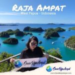 Tips Berwisata Ke Raja Ampat Agar Lebih Seru