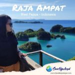 Paket Wisata Raja Ampat Terbaru Di Jamin Seruh