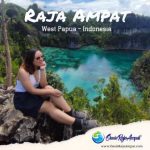 Wisata di Raja Ampat, Paket Tour 3 Hari 2 Malam Menyenangkan